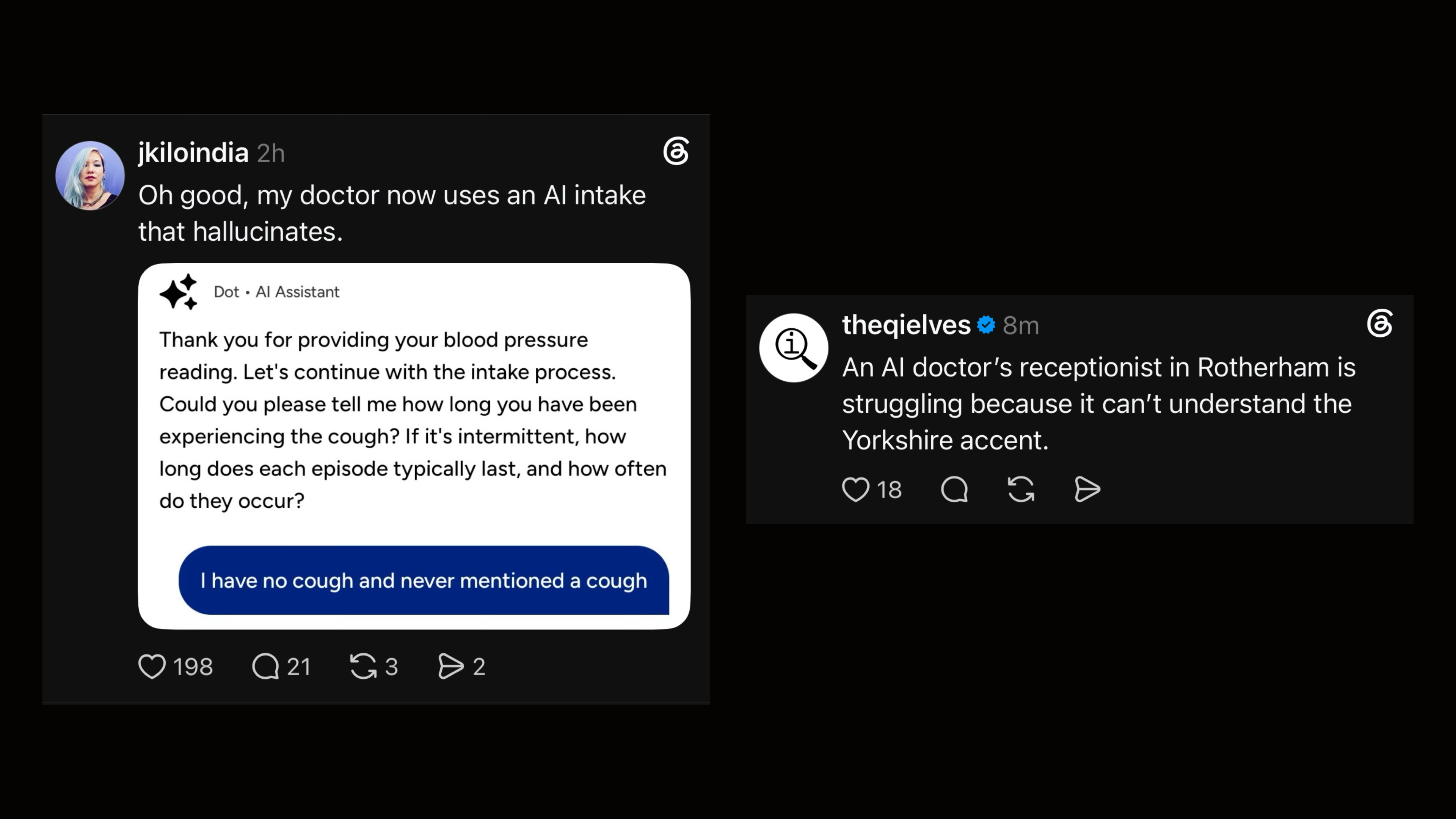 Two social posts about medical AI. One: an AI doctor&rsquo;s receptionist in Rotherham struggling because it cannot understand the Yorkshire accent. Another: an AI intake assistant that hallucinates a cough, asking a patient how long they have been experiencing it, and the patient replying &ldquo;I have no cough and never mentioned a cough&rdquo;