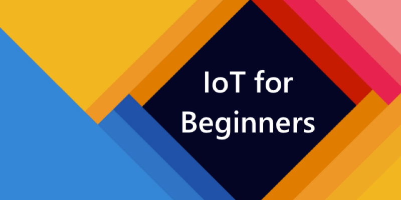 Announcing a New Free Curriculum: IoT for Beginners