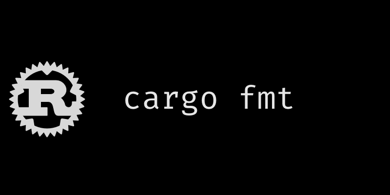 Format Rust code with cargo format