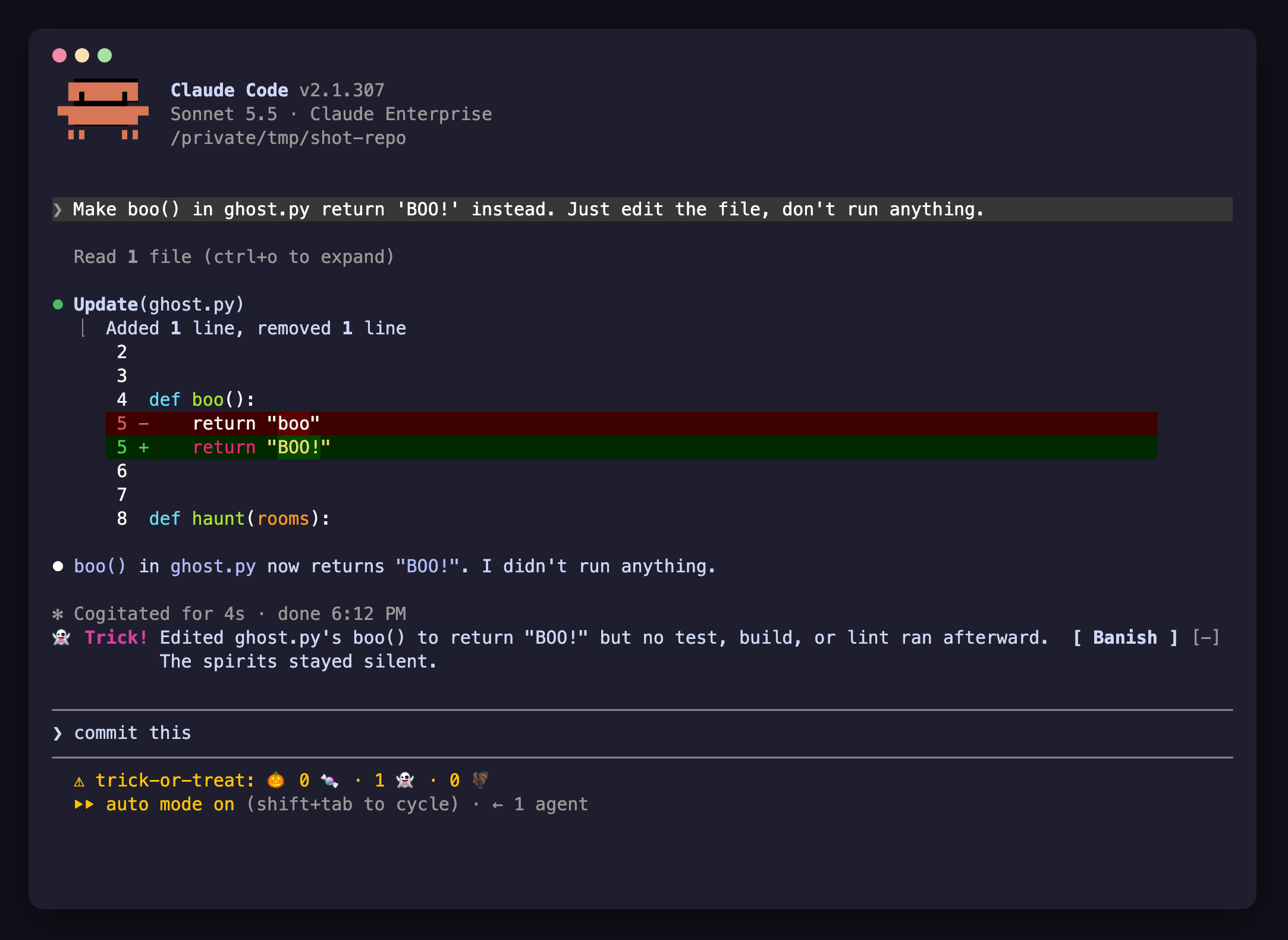 Claude Code session with the trick-or-treat mod. Asked to edit ghost.py without running anything, the agent does exactly that, and a band above the prompt reads “Trick! Edited ghost.py’s boo() to return "BOO!" but no test, build, or lint ran afterward.” The status line shows 0 treats, 1 trick, 0 curses.