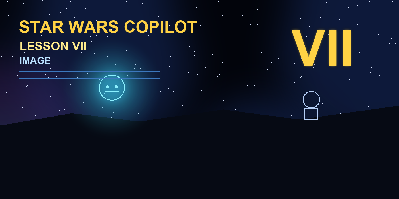 Build a Star Wars Copilot in C# - Lesson 7: Multimodal Image Generation