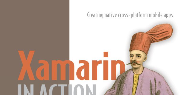 Xamarin in Action is now on the bookshelves!